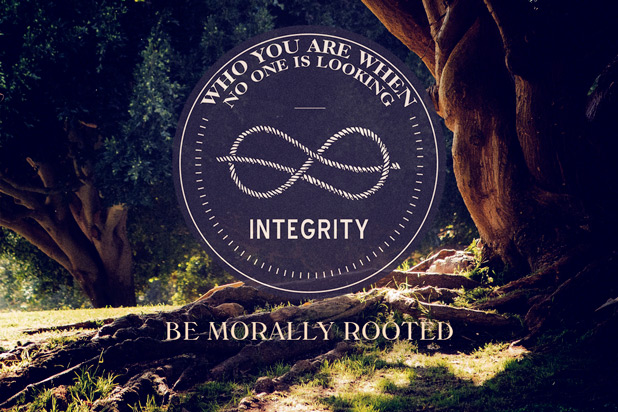 Integrity – Be Rooted Morally
