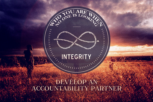 Integrity – Form An Accountability Partnership